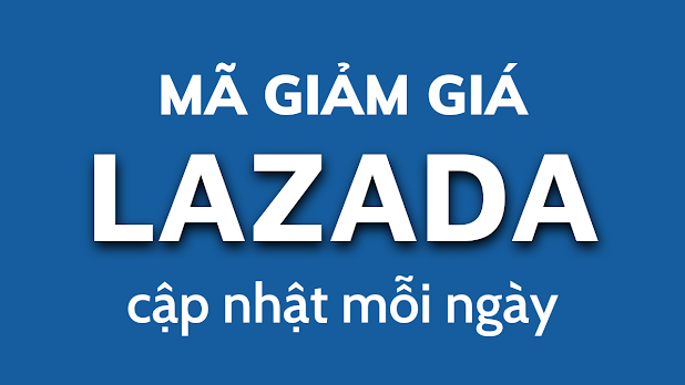 mã giảm giá lazada